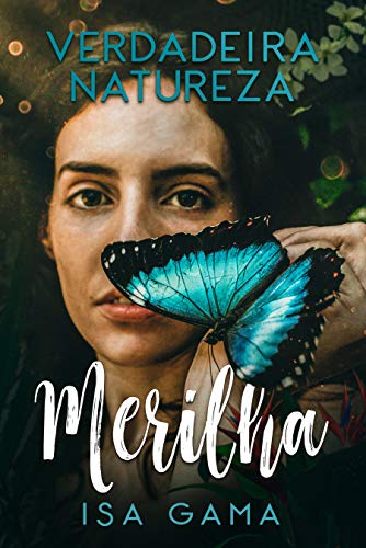 Capa do livro "Merilha - Verdadeira Natureza"