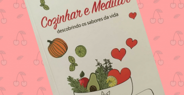 Cozinhar e Meditar