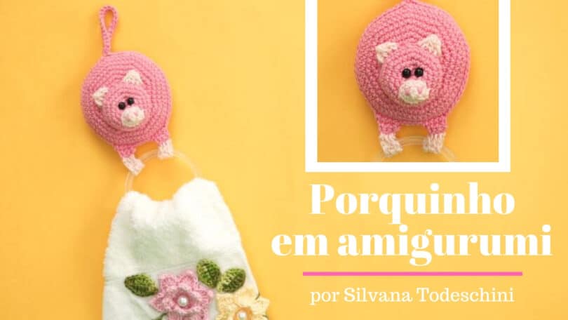 Banner com informações sobre o Porta pano de prato - Porquinho em amigurumi.