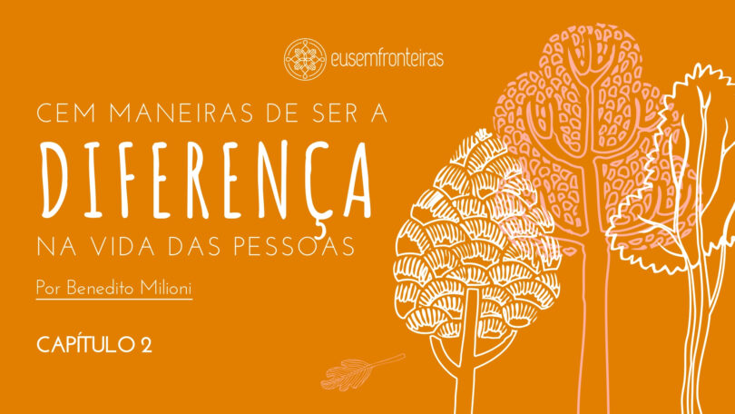 Banner da cada do livro de cem maneira de ser a diferença na vida das pessoas.