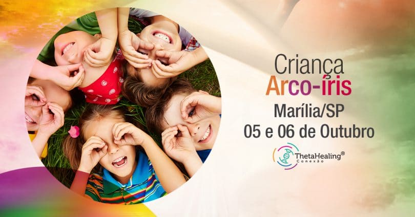 Banner com informações do evento Curso Thetahealing Criança Arco-Íris em Marília/SP