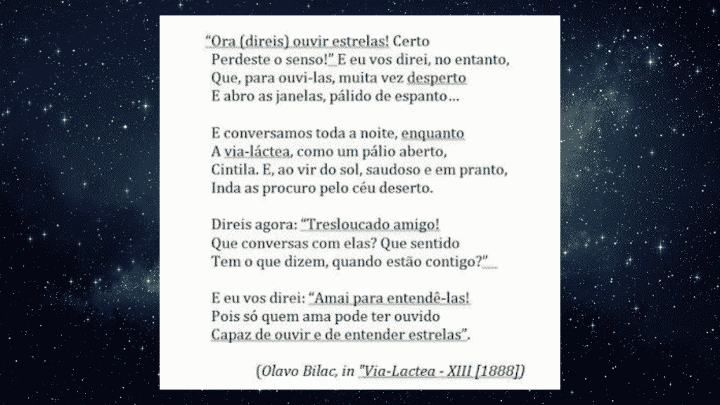 Citação do poema "Via Lactea" de Olavo Bilac em cima de um céu estrelado