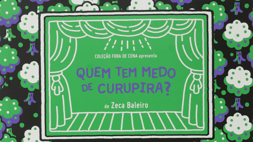 Capa do livro Quem Tem Medo de Curupira, pertencente ao autor Zeca Baleiro, e lançado em 2016.