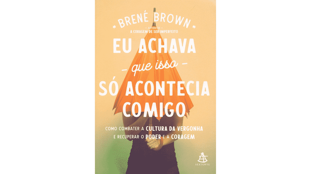 Capa do livro "Eu Achava Que Isso Só Acontecia Comigo".