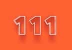 Número 111 digital num fundo laranja