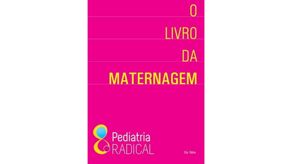 Capa do livro "O livro da maternagem" da autora Dra. Relva. 