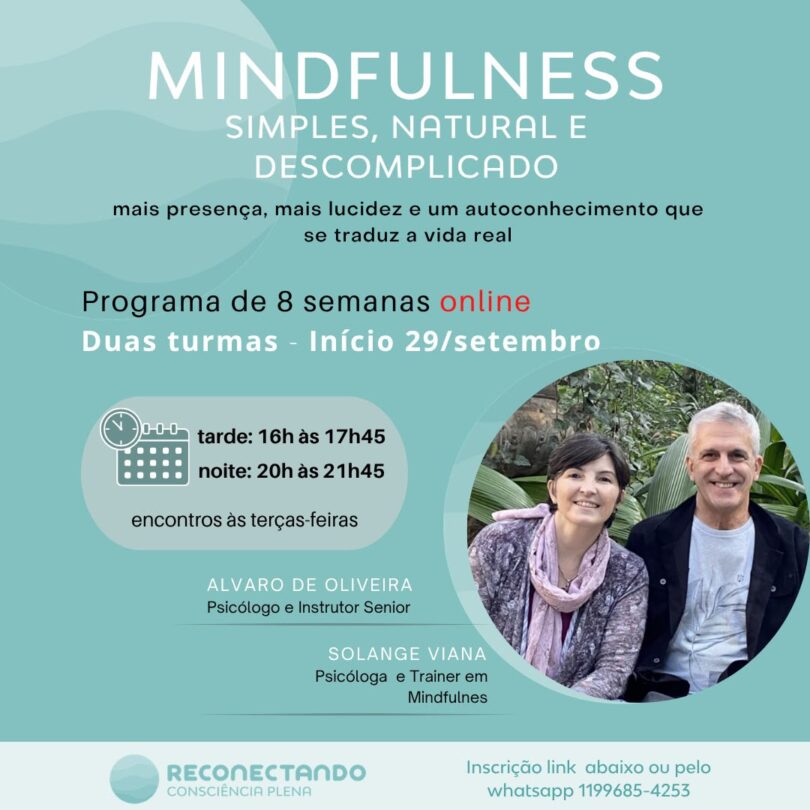 Mindfulness: quando estar presente deixa de ser uma ideia e se torna uma prática